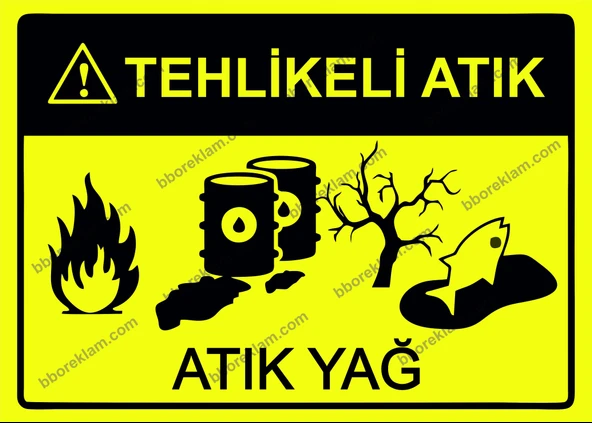 Tehlikeli Atık - Atık Yağ Uyarı Levhası ürün görseli 1