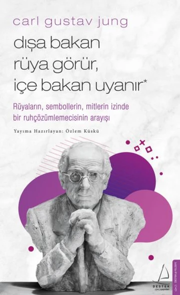 Carl Gustav Jung - Dışa Bakan Rüya Görür, İçe Bakan Uyanır ürün görseli 1