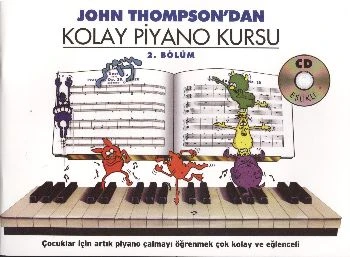 John Thompson'dan Kolay Piyano Kursu 2.Bölüm ürün görseli 1