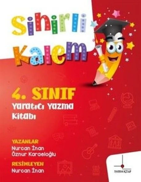 4. Sınıf Yaratıcı Yazma Kitabı - Sihirli Kalem ürün görseli 1