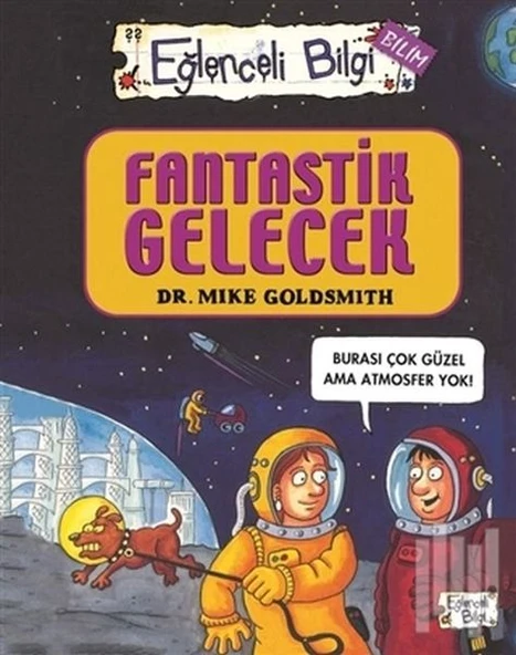 Eğlenceli Bilgi Bilim 52 - Fantastik Gelecek ürün görseli 1