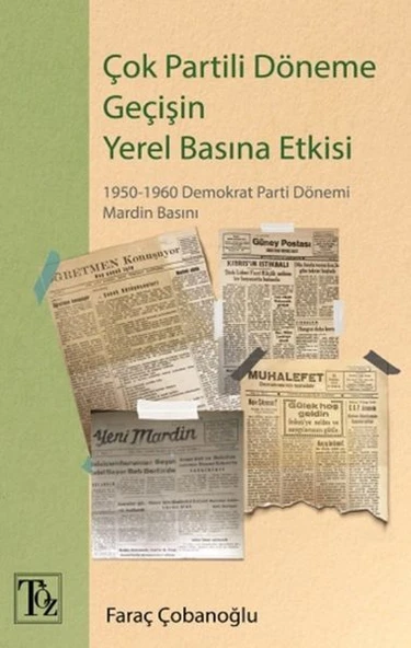 Çok Partili Döneme Geçişin Yerel Basına Etkisi ürün görseli 1