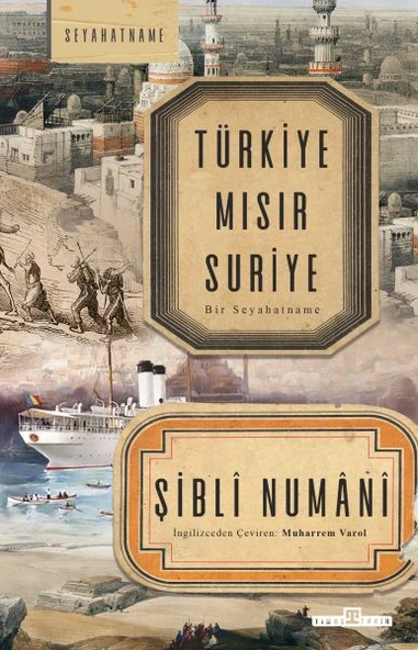 Türkiye Mısır Suriye - Bir Seyahatname ürün görseli 1