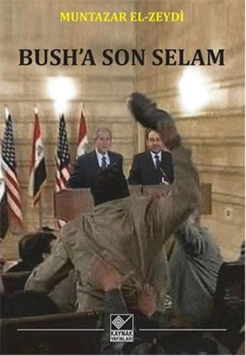 Bush'a Son Selam ürün görseli 1