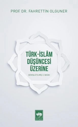 Türk-İslam Düşüncesi Üzerine ürün görseli 1
