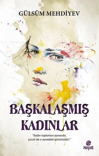 Başkalaşmış Kadınlar ürün görseli 1