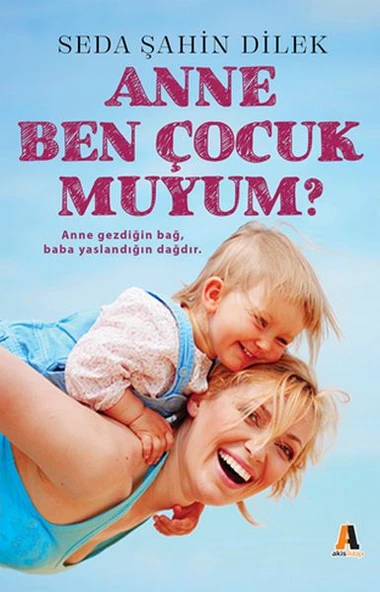 Anne Ben Çocuk muyum? ürün görseli 1