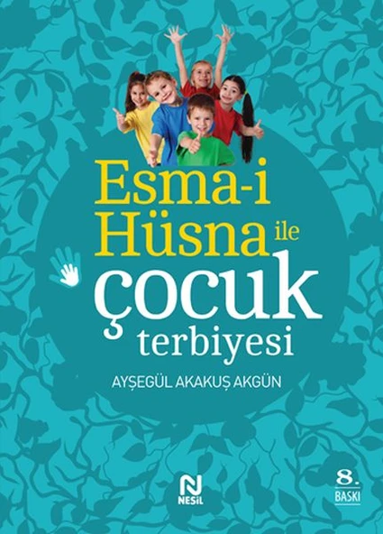 Esma-i Hüsna ile Çocuk Terbiyesi ürün görseli 1