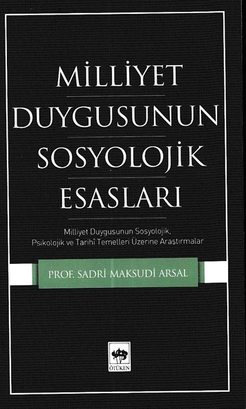Millet Duygusunun Sosyolojik Esasları ürün görseli 1