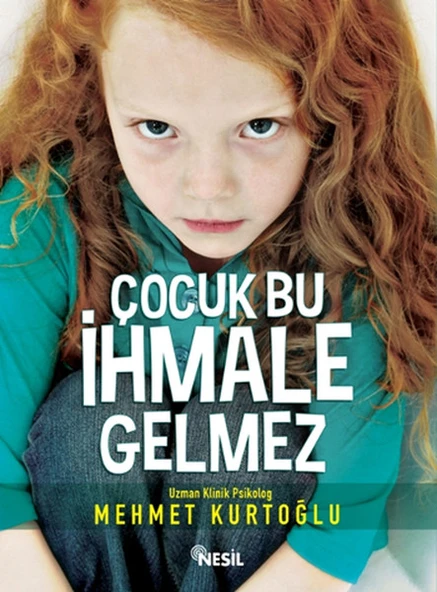 Çocuk Bu İhmale Gelmez ürün görseli 1