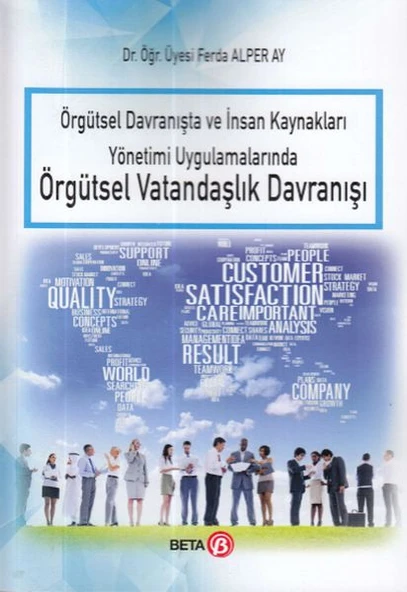 Örgütsel Davranışta ve İnsan Kaynakları Yönetimi Uygulamalarında Örgütsel Vatandaşlık Davranışı ürün görseli 1