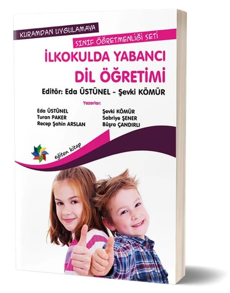 Kuramdan Uygulamaya Sınıf Öğretmenliği Seti - İlkokulda Yabancı Dil Öğretimi ürün görseli 1