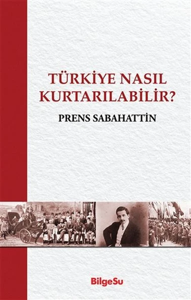 Türkiye Nasıl Kurtarılabilir? ürün görseli 1
