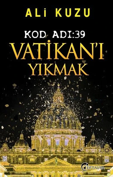 Kod Adı 39-Vatikan'ı Yıkmak ürün görseli 1