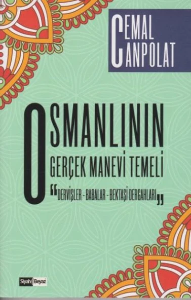 Osmanlının Gerçek Manevi Temeli ürün görseli 1