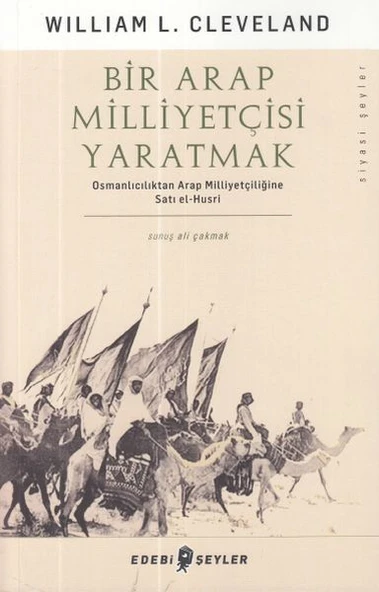 Bir Arap Milliyetçisi Yaratmak ürün görseli 1