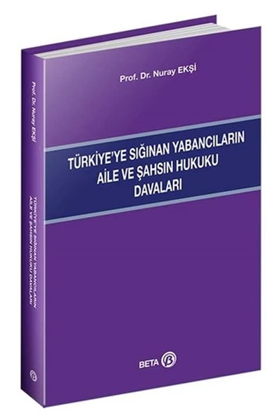 Türkiye’ye Sığınan Yabancıların Aile ve Şahsın Hukuku Davaları ürün görseli 1