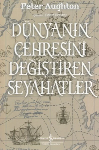 Dünyanın Çehresini Değiştiren Seyahatler ürün görseli 1