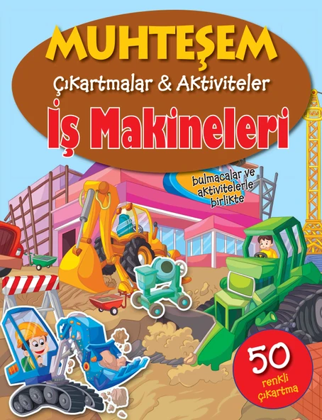 Muhteşem Çıkartmalar ve Aktiviteler - İş Makineleri ürün görseli 1