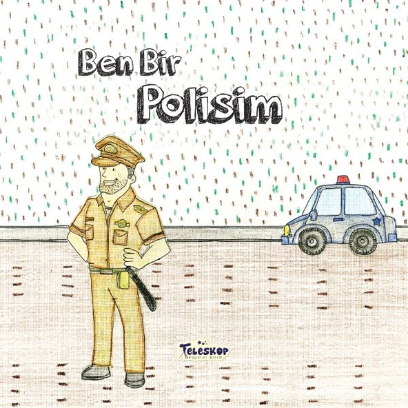 Ben Bir Polisim - Meslekler Serisi ürün görseli 1