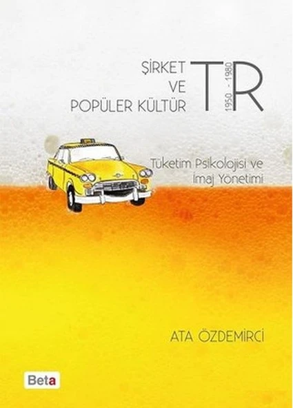 Şirket ve Popüler Kültür  Tüketim Psikolojisi ve İmaj Yönetimi ürün görseli 1