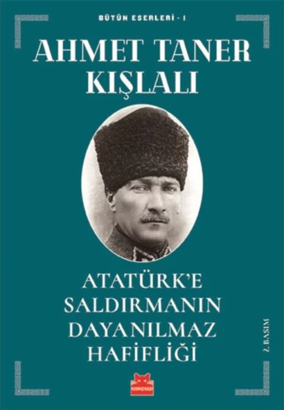 Atatürk’e Saldırmanın Dayanılmaz Hafifliği ürün görseli 1