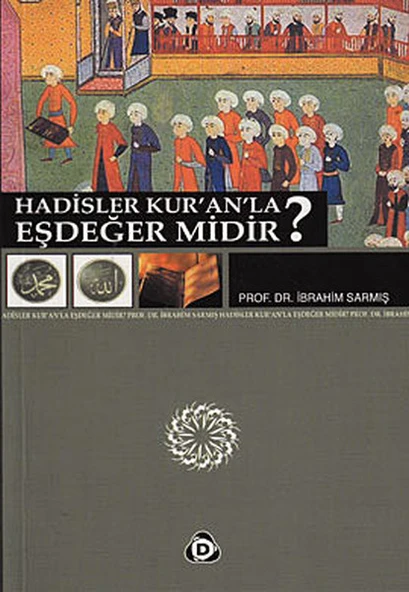 Hadisler Kuranla Eşdeğer midir? ürün görseli 1