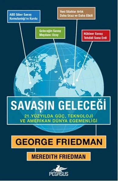 Savaşın Geleceği   21. Yüzyılda Güç, Teknoloji ve Amerikan Dünya Egemenliği ürün görseli 1
