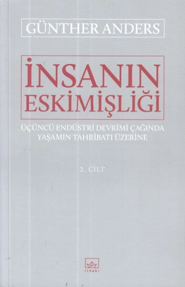 İnsanın Eskimişliği 2.Cilt ürün görseli 1