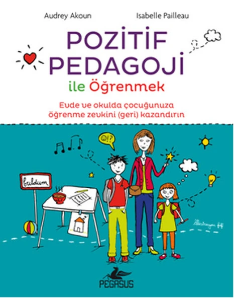 Pozitif Pedagoji ile Öğrenmek ürün görseli 1