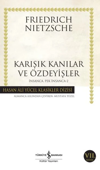 İnsanca Pek İnsanca 2 - Karışık Kanılar ve Özdeyişler - Hasan Ali Yücel Klasikleri ürün görseli 1
