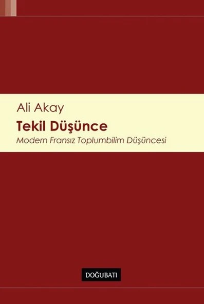 Tekil Düşünce Modern Fransız Toplumbilim Düşüncesi ürün görseli 1