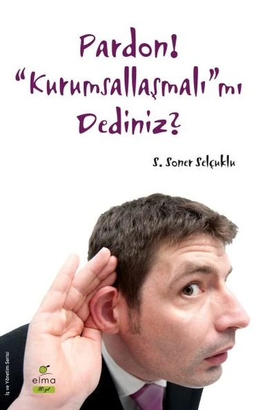 Pardon! Kurumsallaşmalı'mı Dediniz? ürün görseli 1