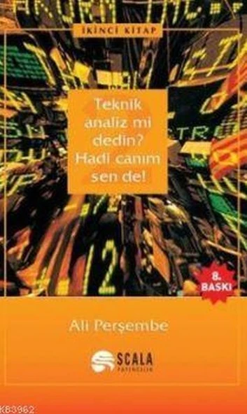Teknik Analiz mi Dedin? Hadi Canım Sen de - 02. Kitap ürün görseli 1