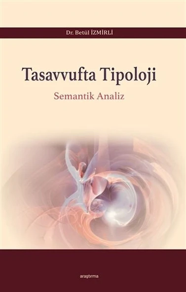Tasavvufta Tipoloji - Semantik Analiz ürün görseli 1