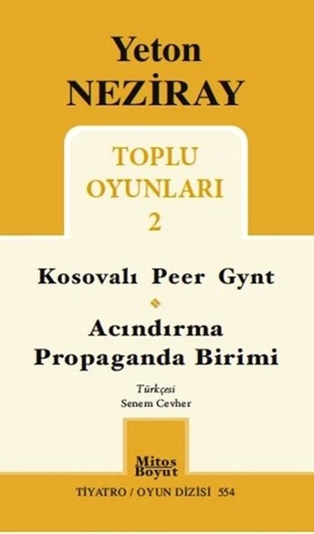 Toplu Oyunları 2 / Kosavalı Peer Gynt - Acındırma - Propaganda Birimi ürün görseli 1