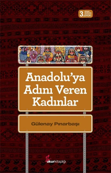 Anadolu'ya Adını Veren Kadınlar ürün görseli 1