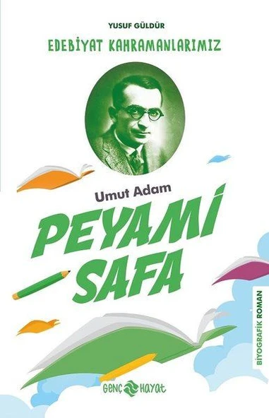 Umut Adam Peyami Safa - Edebiyat Kahramanlarımız 3 ürün görseli 1