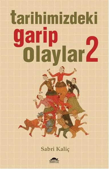 Tarihimizdeki Garip Olaylar 2 ürün görseli 1