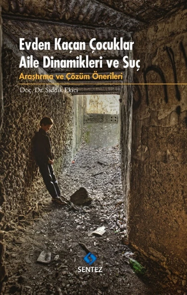 Evden Kaçan Çocuklar Aile Dinamikleri ve Suç ürün görseli 1