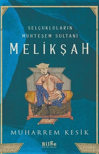 Selçukluların Muhteşem Sultanı - Melikşah ürün görseli 1