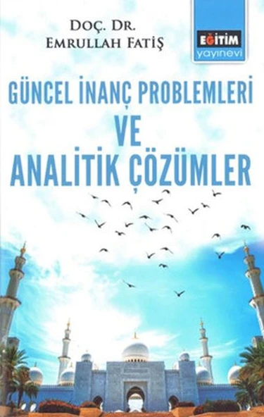 Geüncel İnanç Problemleri ve Analitik Çözümler ürün görseli 1