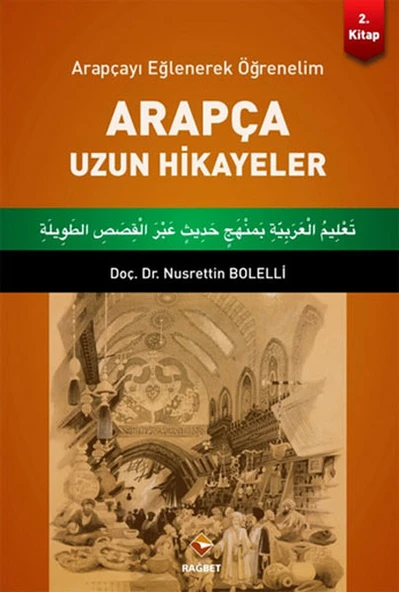 Arapçayı Eğlenerek Öğrenelim - Arapça Uzun Hikayeler ürün görseli 1