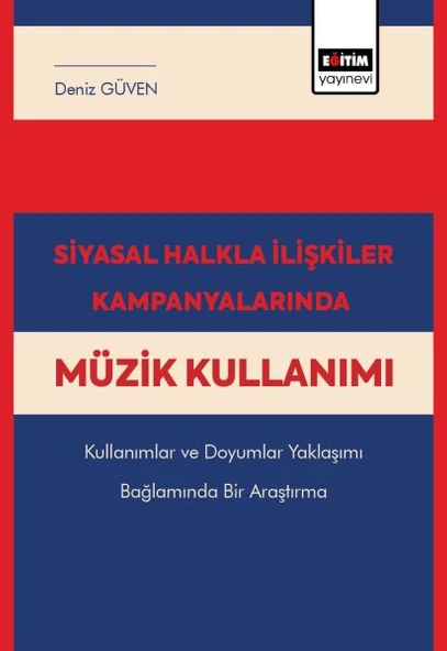 Siyasal Halkla İlişkiler Kampanyalarında Müzik Kullanımı ürün görseli 1