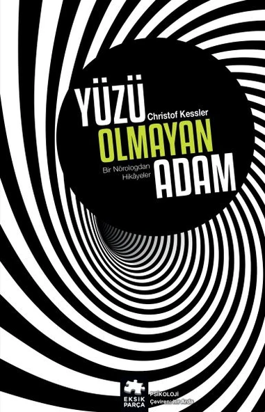 Yüzü Olmayan Adam - Bir Nörologdan Hikayeler ürün görseli 1