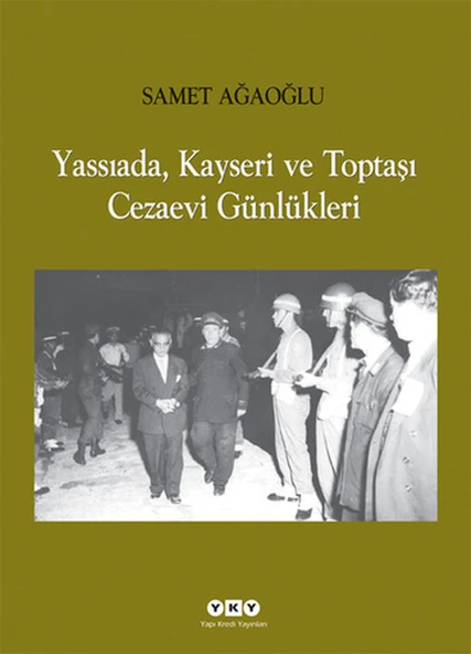 Yassıada, Kayseri ve Toptaşı Cezaevi Günlükleri ürün görseli 1