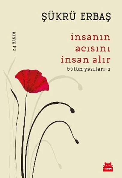 İnsanın Acısını İnsan Alır - Bütün Yazıları 1 ürün görseli 1