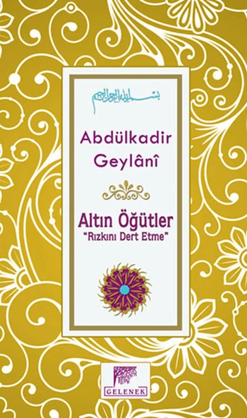 Altın Öğütler "Rızkını Dert Etme" ürün görseli 1
