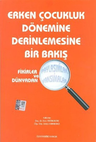 Erken Çocukluk Dönemine Derinlemesine Bir Bakış ürün görseli 1