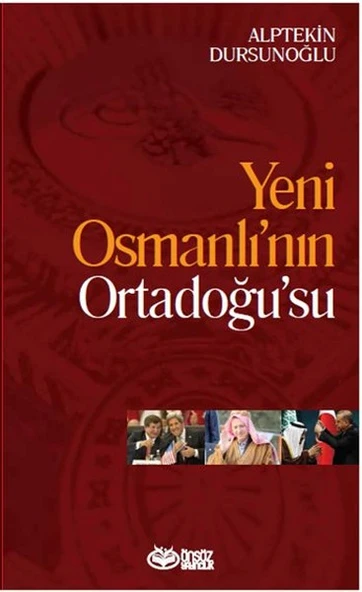Yeni Osmanlı’nın Ortadoğu’su ürün görseli 1